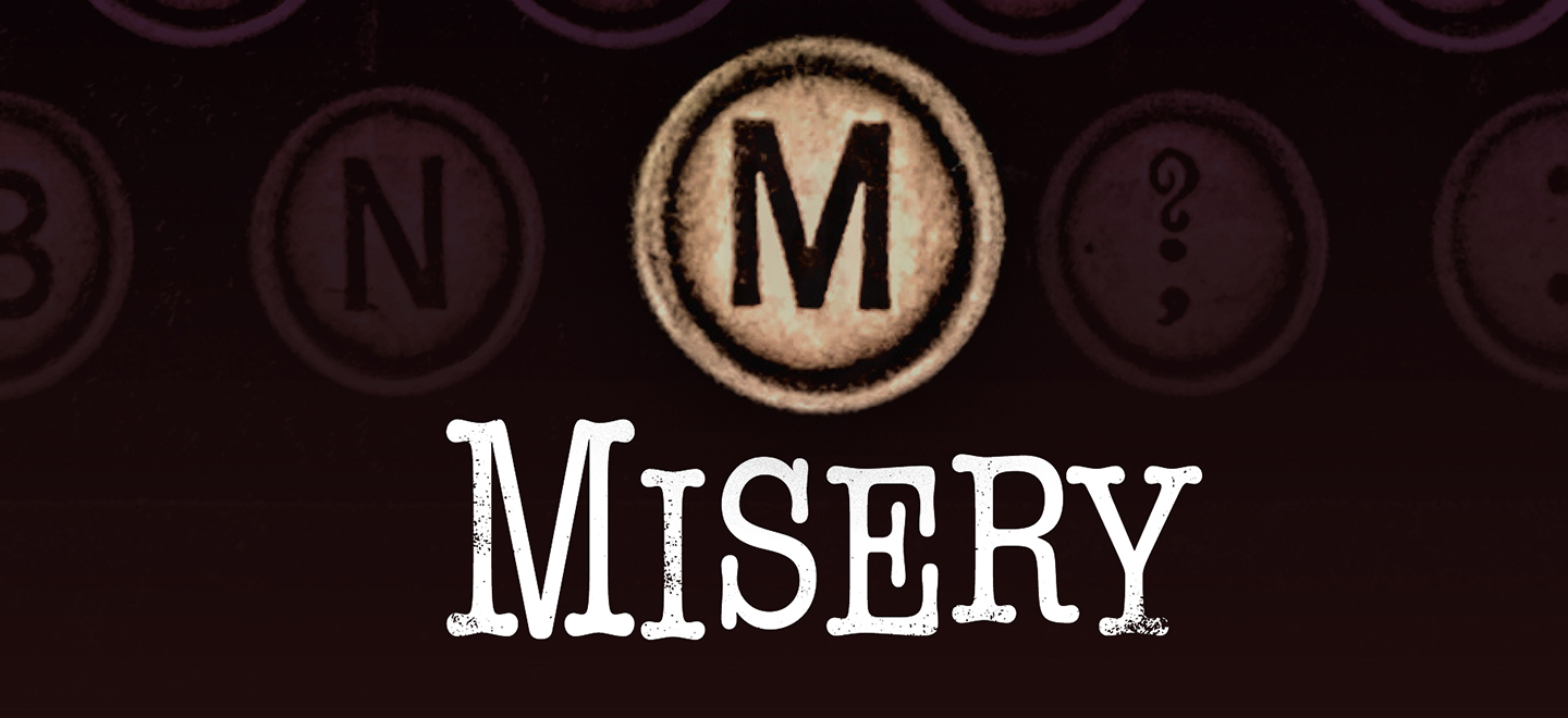 Center Stage Theatre's Misery